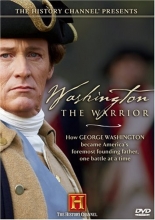 Cover art for The History Channel Presents Washington the Warrior