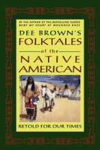 Cover art for Folktales of the Native American: Retold for Our Times