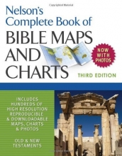 Cover art for Nelson's Complete Book of Bible Maps and Charts, 3rd Edition