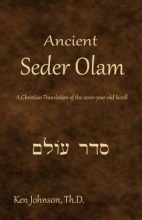 Cover art for Ancient Seder Olam: A Christian Translation of the 2000-year-old Scroll