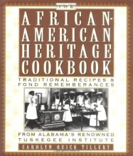 Cover art for The African-American Heritage Cookbook: Traditional Recipes and Fond Remembrances from Alabama's Renowned Tuskegee Institute