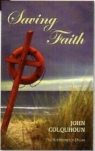 Cover art for A View of Saving Faith: From the Sacred Records