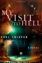 Cover art for My Visit To Hell: A Novel