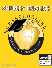 Cover art for Shurley English Level 1, Practice Booklet: Home Schooling Edition