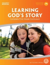 Cover art for MFW Learning God's Story - Teachers Manual, 1st Grade