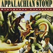 Cover art for Appalachian Stomp: Bluegrass Classics