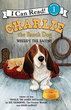 Cover art for Charlie the Ranch Dog: Where's the Bacon? (I Can Read Level 1)