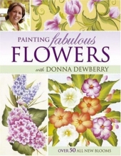 Cover art for Painting Fabulous Flowers with Donna Dewberry