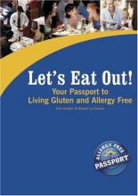 Cover art for Let's Eat Out! Your Passport to Living Gluten And Allergy Free