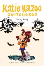 Cover art for Going Batty #32 (Katie Kazoo, Switcheroo)