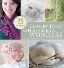 Cover art for Luxury Yarn One-Skein Wonders: 101 Small Indulgences