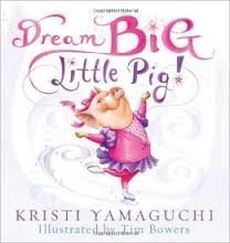Cover art for Dream Big Little Pig!