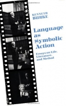 Cover art for Language As Symbolic Action: Essays on Life, Literature, and Method