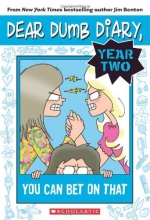 Cover art for Dear Dumb Diary Year Two #5: You Can Bet on That