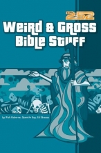Cover art for Weird & Gross Bible Stuff