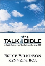 Cover art for Talk Thru the Bible: A Quick Guide to Help You Get More Out of the Bible