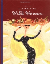 Cover art for Celebrating Wild Women Journal