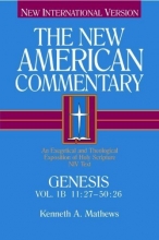 Cover art for The New American Commentary Genesis 11:27-50:26, Volume 1B