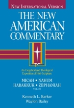 Cover art for The New American Commentary Volume 20 - Micah, Nahum, Habakkuh, Zephaniah