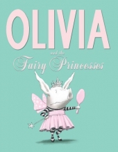 Cover art for Olivia and the Fairy Princesses