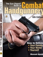 Cover art for The Gun Digest Book of Combat Handgunnery, 6th Edition