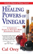 Cover art for The Healing Powers of Vinegar: A Complete Guide To