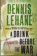 Cover art for A Drink Before the War (Series Starter, Kenzie and Gennaro #1)