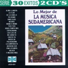 Cover art for Mejor De La Musica Sudamericana: 30 Exitos