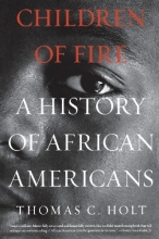 Cover art for Children of Fire: A History of African Americans