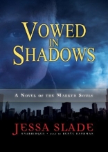Cover art for Vowed in Shadows (The Marked Souls Novels, Book 3)