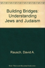 Cover art for Building Bridges: Understanding Jews and Judaism