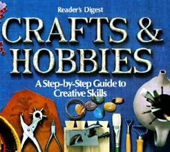 Cover art for Crafts and Hobbies: A Step-by-Step Guide to Creative Skills