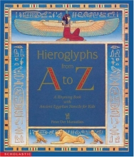 Cover art for Hieroglyphs from A to Z: A Rhyming Book With Ancient Egyptian Stencils for Kids