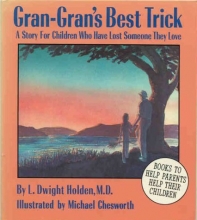 Cover art for Gran Gran's Best Trick: A Story for Children Who Have Lost Someone They Love