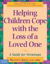 Cover art for Helping Children Cope with the Loss of a Loved One: A Guide for Grownups