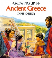 Cover art for Growing Up In Ancient Greece (Growing Up In series)