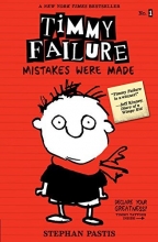 Cover art for Timmy Failure: Mistakes Were Made