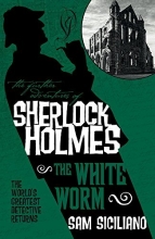 Cover art for The Further Adventures of Sherlock Holmes - The White Worm