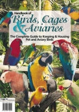 Cover art for Handbook of Birds, Cages,& Aviaries