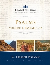 Cover art for Psalms: Psalms 1-72 (Teach the Text Commentary Series)