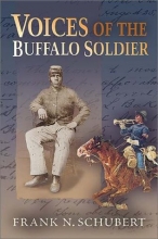 Cover art for Voices of the Buffalo Soldier: Records, Reports, and Recollections of Military Life and Service in the West