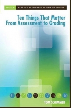 Cover art for Ten Things that Matter from Assessment to Grading (Assessment Training Institute, Inc.)