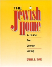 Cover art for The Jewish Home: A Guide for Jewish Living