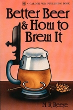 Cover art for Better Beer & How to Brew It
