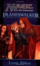 Cover art for Planeswalker (Magic: The Gathering: Artifacts Cycle, Book II)