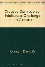 Cover art for Creative Controversy: Intellectual Challenge in the Classroom