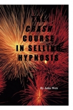Cover art for The Crash Course In Selling Hypnosis