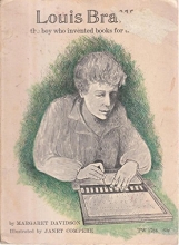 Cover art for Louis Braille The Boy Who Invented Books For The Blind