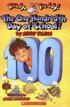 Cover art for The One Hundredth Day of School! (Ready, Freddy! 13)