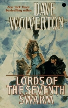 Cover art for Lords of the Seventh Swarm (The Golden Queen, Book Three)